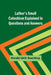 Luther's Small Catechism Explained in Questions and Answers by Harald Ulrik Sverdrup
