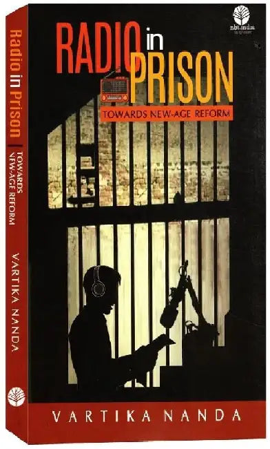 Radio In Prisons by Vartika Nanda