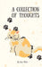 A Collection of Thoughts by Alisa Niki