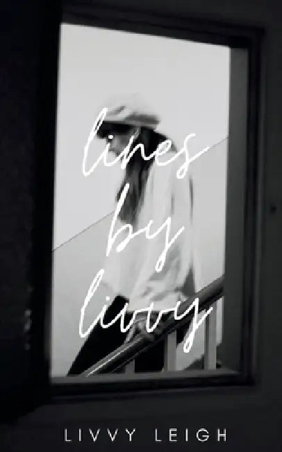 lines by livvy by Livvy Leigh