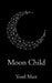 Moon Child by Yentl Muit