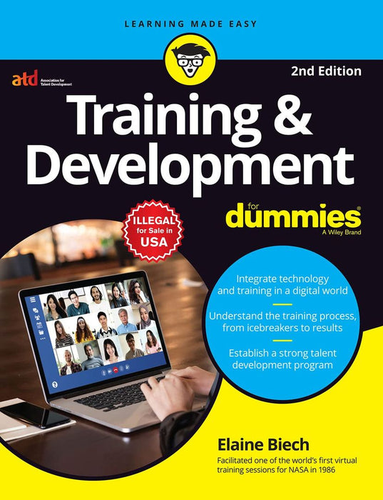 Training & Development For Dummies, 2ed by Elaine Biech