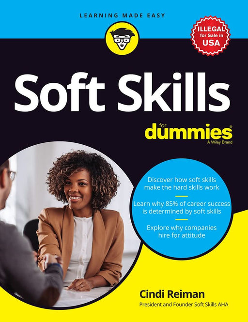 Soft Skills For Dummies by Cindi Reiman