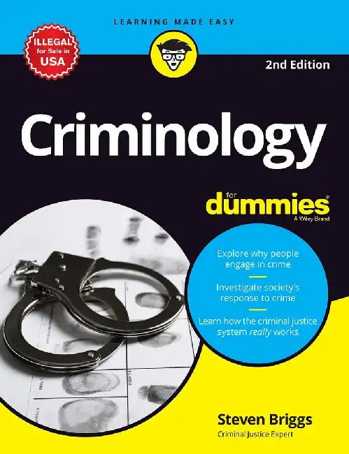 Criminology For Dummies, 2ed by Steven Briggs