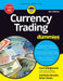 Currency Trading For Dummies, 4ed by Paul Mladjenovic, Kathleen Brooks, Brian Dolan