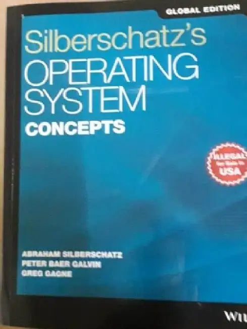 Silberschatzs Operating System Concepts 10e Global Edition by Silberschatzs A.