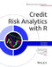 Credit Risk Analytics with R by R. K. Arora, Prerna Lal