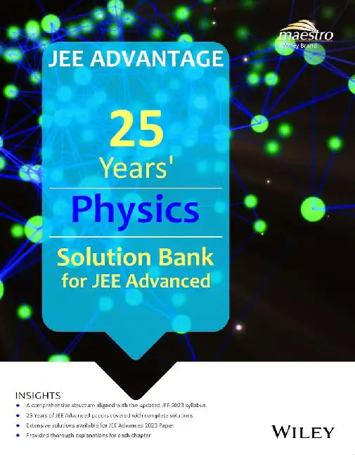 25 Years' Physics Solution Bank for JEE Advanced by Wiley India