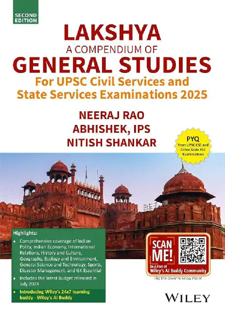 Lakshya: A Compendium of General Studies, 2nd ed.: For UPSC Civil Services and State Services Examinations 2025 by Neeraj Rao, Abhishek IPS, Nitish Shankar