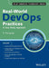 Real-World DevOps Practices: A Case Study Approach by B. Thangaraju