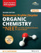 Wiley's Solomons, Fryhle, Snyder Organic Chemistry for NEET and other Medical Entrance Examinations, 2nd, 2025 by M S Chouhan