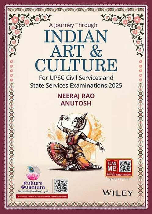A Journey through Indian Art & Culture: For UPSC Civil Services and State Services Examinations by Neeraj Rao, Anutosh