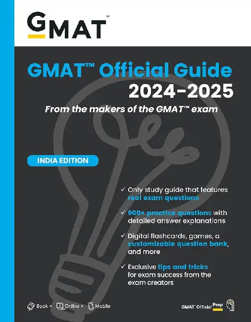 GMAT Official Guide 2024-2025: From the makers of the GMAT exam (Book+Online+Mobile) by GMAC