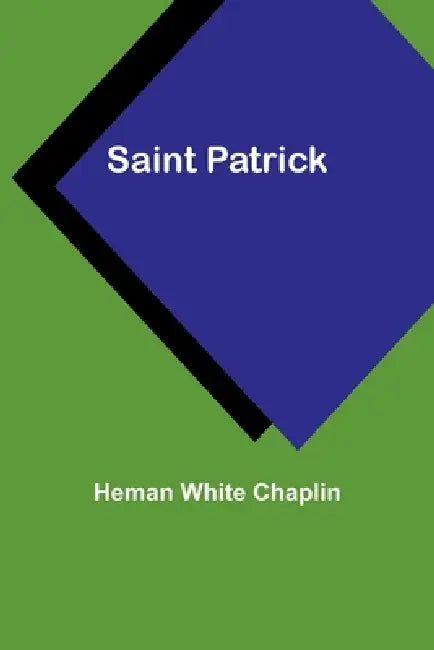 Saint Patrick by Heman White Chaplin