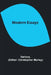 Modern Essays by Various, Christopher Morley)