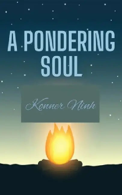 A Pondering Soul by Konner Ninh