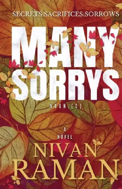 Many Sorrys  by Nivan Raman