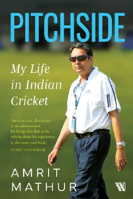 Pitchside by Amrit Mathur