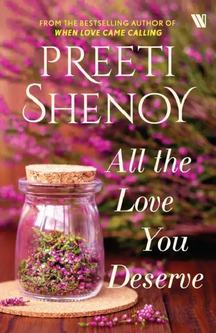 All the Love You Deserve by Preeti Shenoy