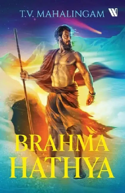 Brahma Hathya by T. V. Mahalingam 
