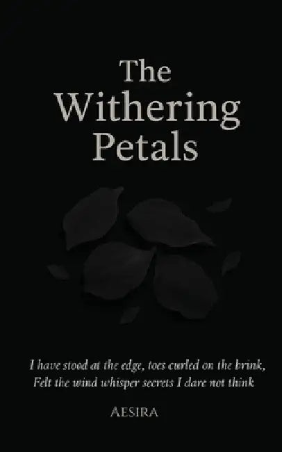 The Withering Petals by Aesira