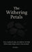 The Withering Petals by Aesira