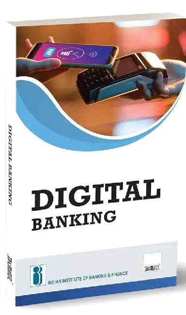 Digital Banking  by Indian Institute of Banking & Finance