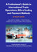 A Professional's Guide to International Trade Operations, Bills of Lading and Payment Methods by Rajiv Sathe
