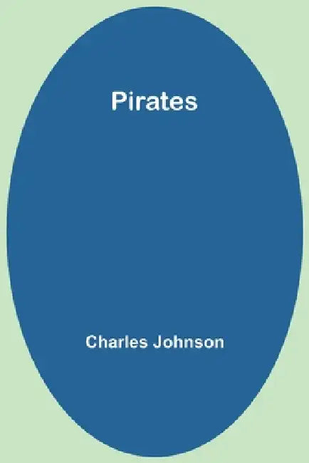 Pirates by Charles Johnson