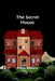 The Secret House by Edgar Wallace