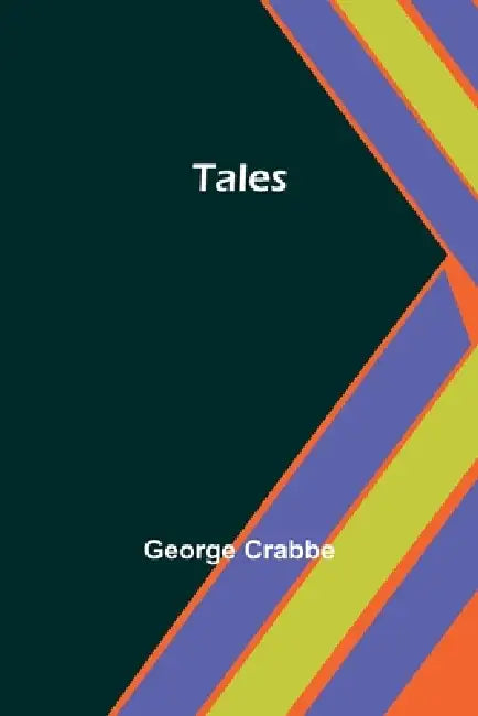 Tales by George Crabbe