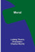 Moral by Ludwig Thoma, Charles Recht