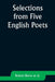 Selections from Five English Poets by Robert Al