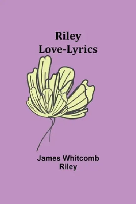 Riley Love-Lyrics by James Riley