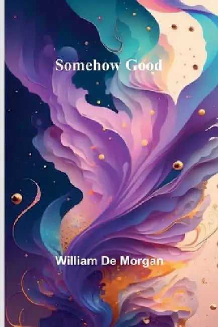 Somehow Good by William De Morgan