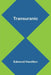 Transuranic by Edmond Hamilton