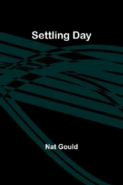Settling Day by Nat Gould