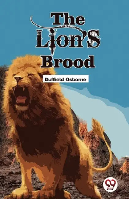 The Lion's Brood by Duffield Osborne