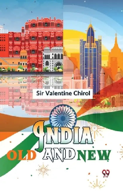 India Old And New by Chirol Valentine