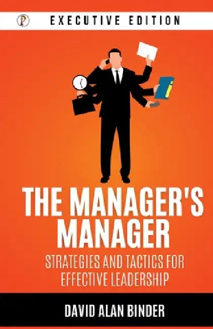 The Manager's Manager by David Alan Binder