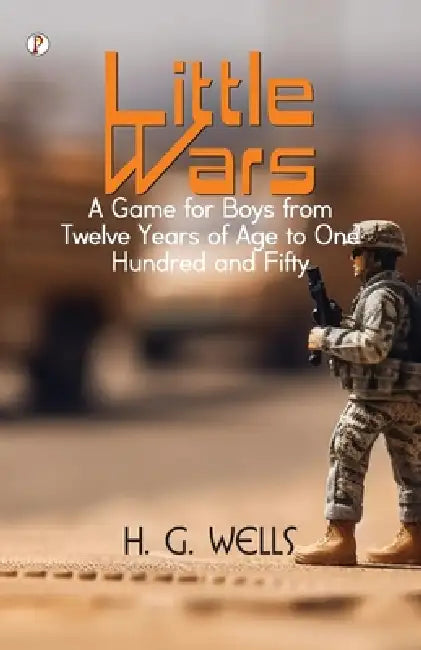 Little Wars by H. G. Wells