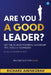 Are You a Good Leader? by Richard Ahenkorah
