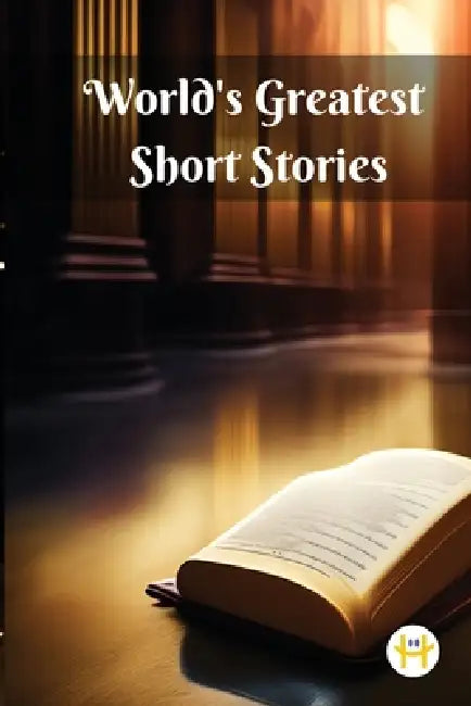 World's Greatest Short Stories by Various