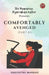 COMFORTABLY AVENGED (Part-II) by Shreshtha Manbasi