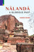Nalanda A Glorious Past by Anand Singh