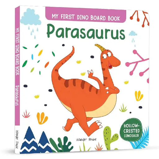 My First Dino Board Book: Parasaurus by Wonder House Books