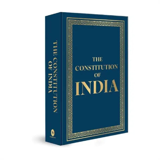 The Constitution of India (Deluxe Hardbound Edition) by Various