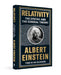 Relativity: The Special and the General Theory by Albert Einstein