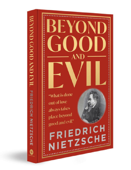 Beyond Good and Evil by Friedrich Nietzsche