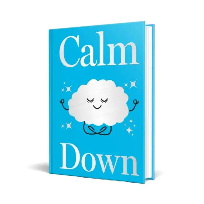 Calm Down by Fingerprint Publishing
